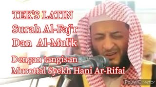 Tangisan Al-Fajr & Al-Mulk by Hani Ar Rifa'i