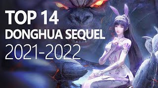 14 3D Donghua Sequel Upcoming in 2021 ~ 2022 Tencent Animation WeTv #DonghuaTrailer #donghua2022