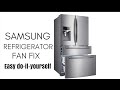 SAMSUNG REFRIGERATOR FAN FIX EASY DYS