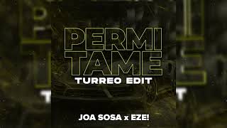 PERMITAME (Turreo Edit) Joa Sosa x @eze13ok