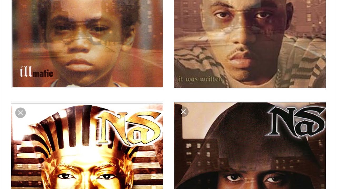 Nas First 4 Album Covers / Illmatic / It Was Written / I am