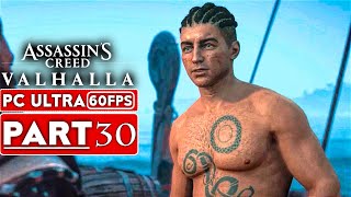 ASSASSIN'S CREED VALHALLA Gameplay Walkthrough Part 30 [1080P HD 60FPS PC] No Commentary