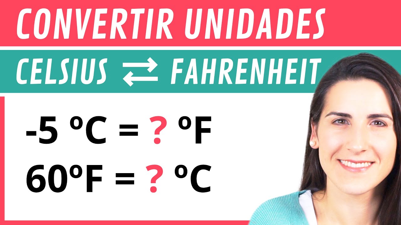 Convertir Grados Celsius A Fahrenheit Y Viceversa 🌡 Youtube