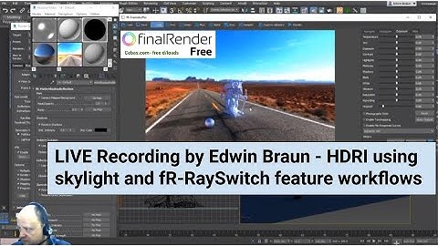 Edwin LIVE presentation: finalRender Free - two workflows to creating HDRI