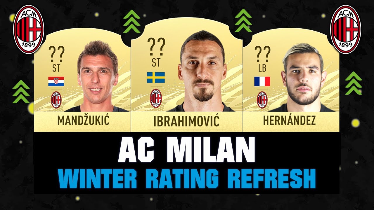 Fifa 21 Ac Milan Winter Rating Refresh Ft Ibrahimovic Mandzukic Cavani Youtube