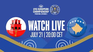 Gibraltar v Kosovo | Full Basketball Game | FIBA U16 European Championship 2023