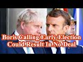 Boris‘ Risky Move To Deliver Brexit