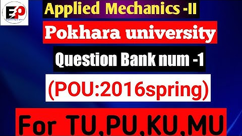 Applied Mecanics-II Energy and momentum of particles .Num-19(POU:2016 spring) .#pu #tu #ku #mu