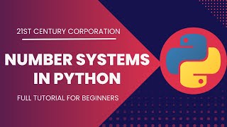 Number System in Python | Python Tutorial for Beginners