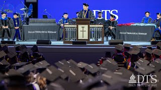 Dallas Theological Seminary Commencement Ceremony 2023