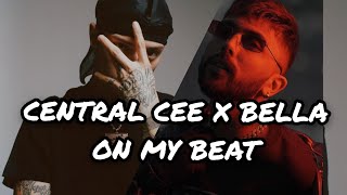 CENTRAL CEE X BELLA ON MY BEAT, LOADING X SKRRT CITY