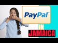 OPEN A PAYPAL ACCOUNT IN JAMAICA