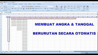 MUDAH!!! MEMBUAT NOMOR URUT & TANGGAL BERURUTAN MENGGUNAKAN FILL SERIES DI EXCEL