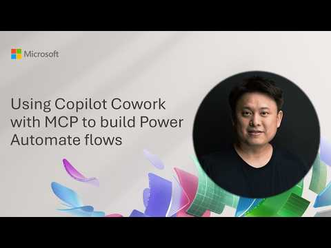 Using Copilot Cowork with MCP to build Power Automate flows