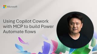 Using Copilot Cowork with MCP to build Power Automate flows