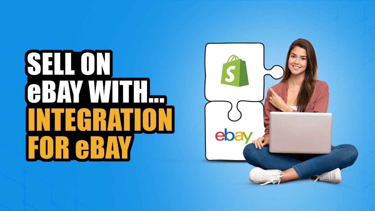 Enjoy Multichannel selling with Shopify Integration for eBay! - YouTube