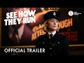 See How They Run: Official Trailer