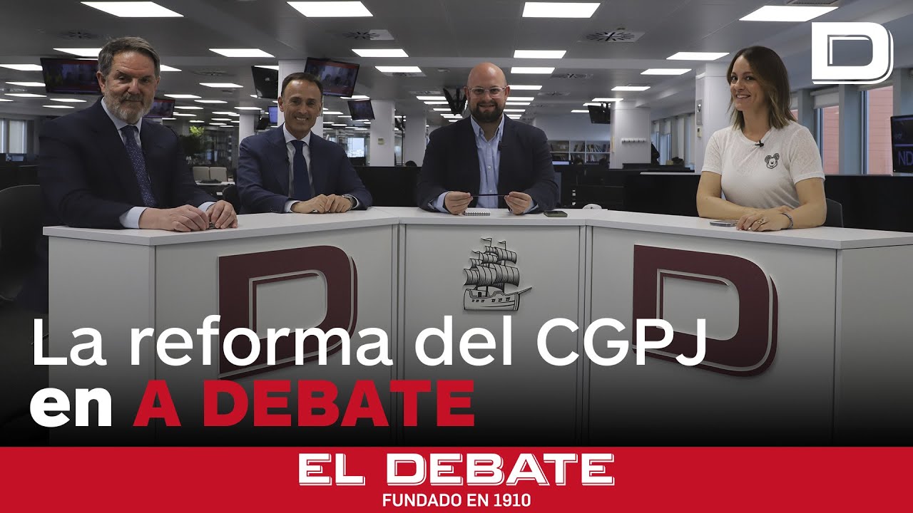 El acuerdo entre PSOE y PP para el CGPJ, 'A Debate' con Bieito Rubido, Luis Ventoso y María Jamardo