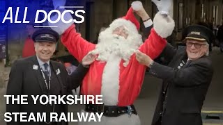 Organizing The Railway Santa Special | The Yorkshire Steam Railway | All Documentary