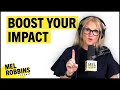 Psychological tricks to boost your influence income and impact today  the mel robbins podcast