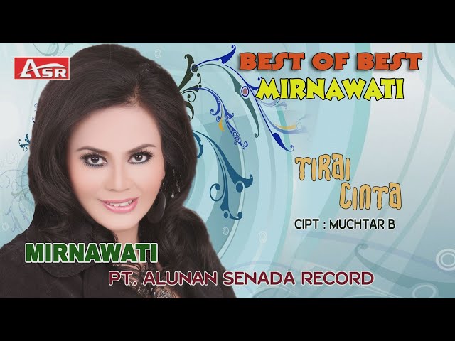 MIRNAWATI -  TIRAI CINTA ( Official Video Musik ) HD class=