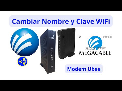 Cambiar nombre y contraseña del wifi en los modems Megacable Ubee