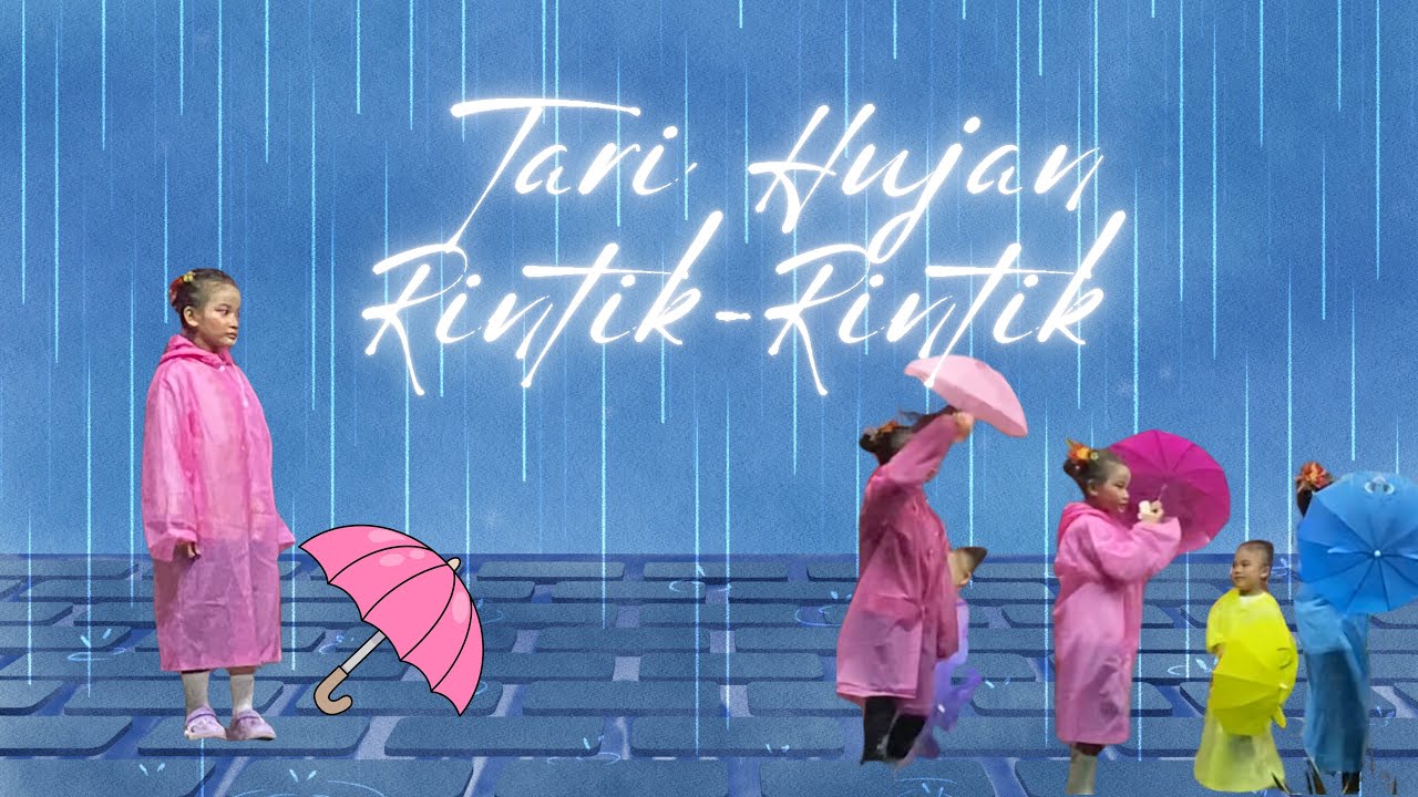 TARI HUJAN RINTIK-RINTIK ☔️ - YouTube