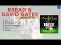 (Official Full Album) Music of Bread & David Gates - Acoustic Covers