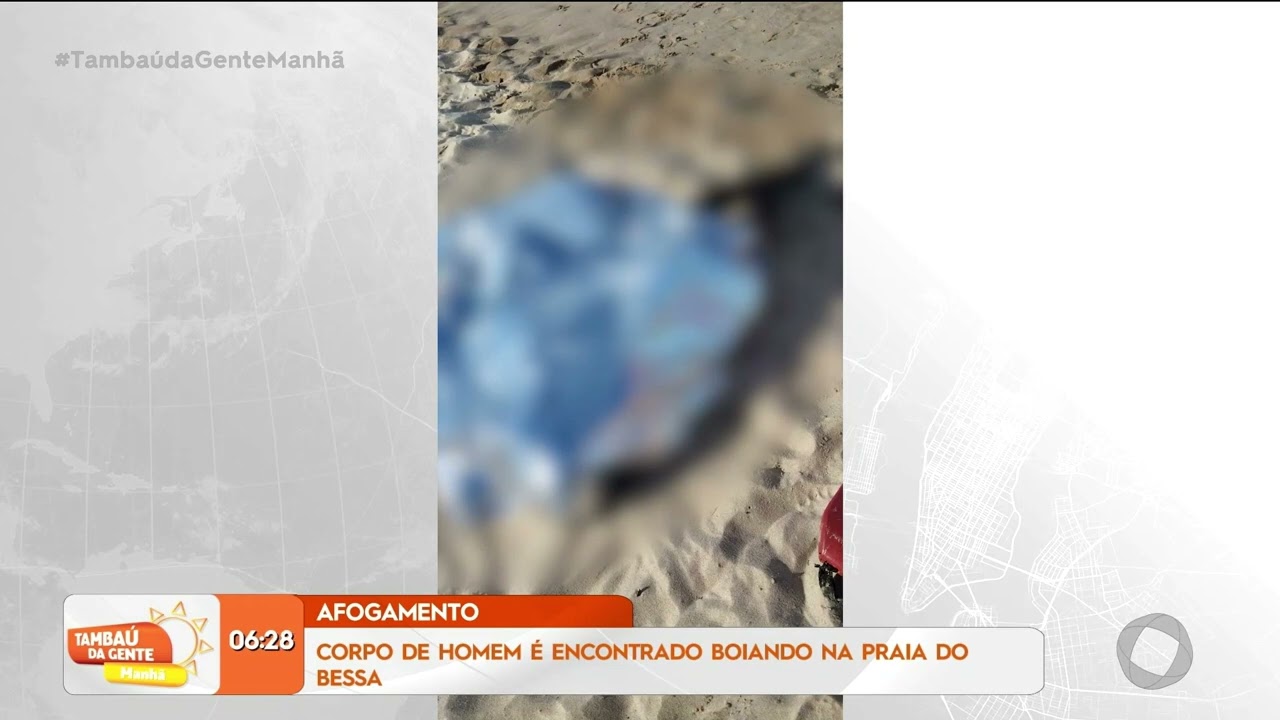 Corpo de homem é encontrado boiando na praia do Bessa - Tambaú da Gente Manhã