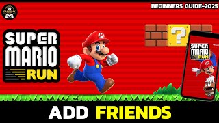 How to Add Friends on Super Mario Run (2025 Guide)? screenshot 5