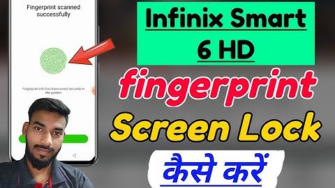 Infinix Smart 6 HD me fingerprint lock kaise lagaye | infinix smart 6 hd fingerprint lock Setting