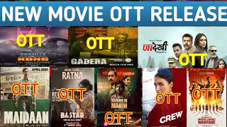 TOP 10 OTT UPDATE THIS WEEK | JHZB OTT CONFROM | CREW OTT | Madgaon Express OTT | BASTER OTT |