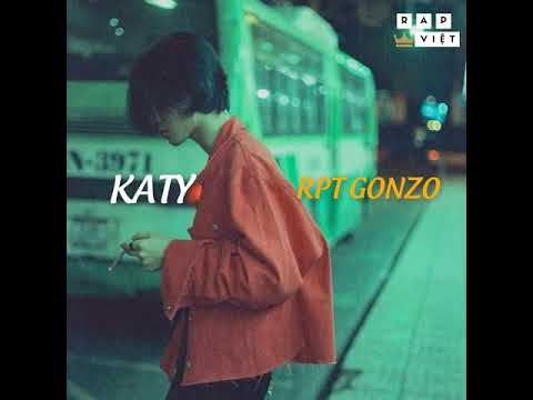 Video 「Lyrics Video」KATY - RPT GONZO 「Rap Việt」 - youtube