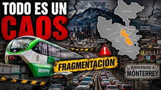 La fragmentación del Área Metropolitana de Monterrey