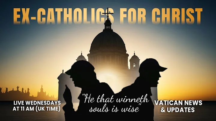 Ex-Catholics For Christ  is live
