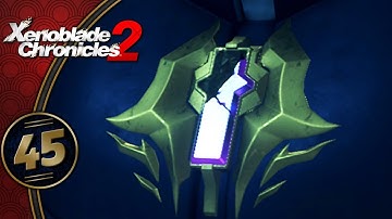 Xenoblade Chronicles 2 | A Broken Core | Part 45 (Switch, Let