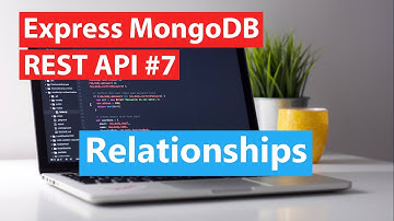 Express MongoDB REST API #7 - Relationships