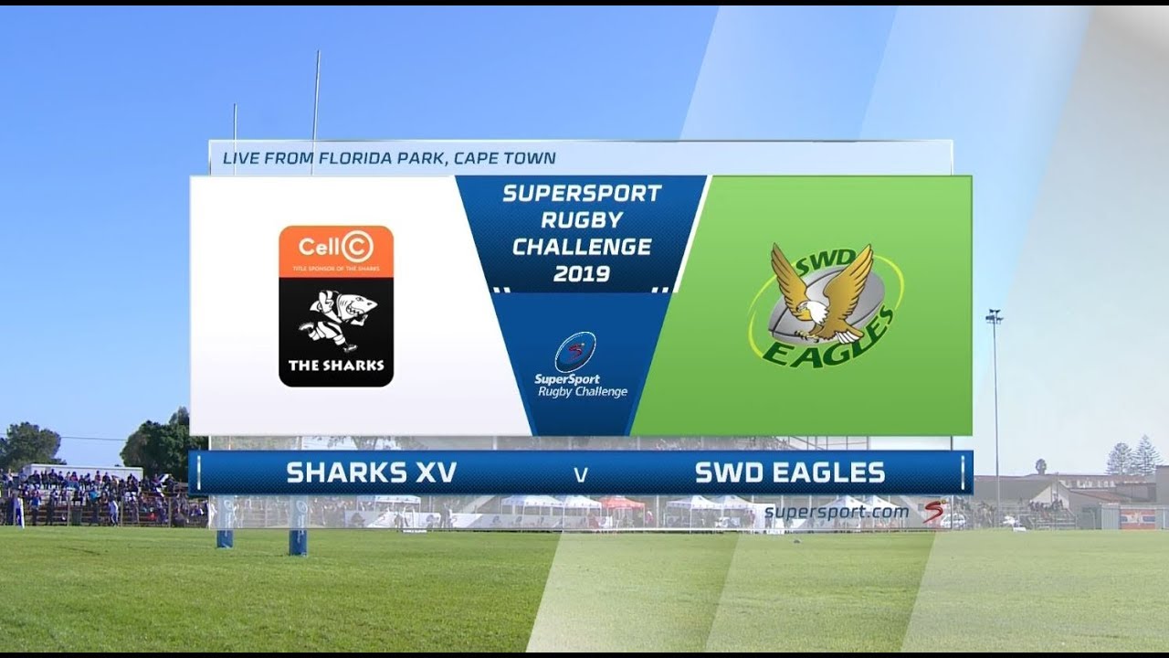 SuperSport Rugby Challenge Cell C Sharks vs SWD Eagles