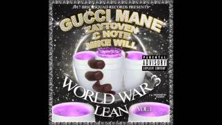 Gucci Mane - Won't Change (World War 3)