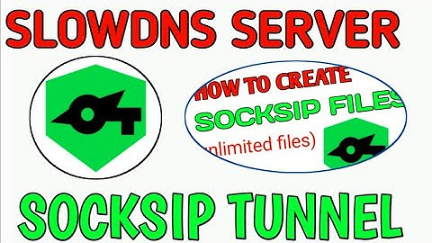 comfiguring slow DNS server on socksip tunnel