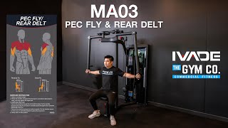 MA-03 เครื่อง Pec Fly & Real Delt Pin-Load (Commercial) IVADE™ - THEGYMCO.