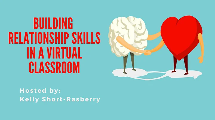 1. Ideas for Building Relationship Skills in a Virtual Classroom | Social Emotional Learning