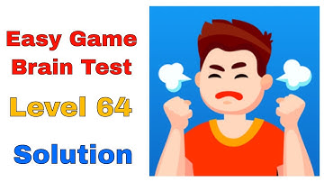 Easy Game Brain Test Level  64 Solution Walkthrough , iOS Walkthrough