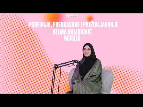 Porfirija, predrasude i preživljavanje - Belma Hamidović Muslić | MAHALA PODKAST