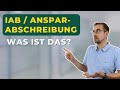 Ansparabschreibung / IAB | Grundlagen und Vorteile für Unternehmer | Steuerberater Roland Elias