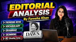 DAWN Editorial Explained in Simple English | Vocabulary + Grammar #englishgrammar