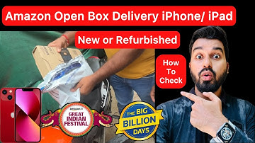 How to Check Amazon Open Box Delivery for iPhone 13 / iPad 10th Gen | Flipkart BBD or Amazon Sale