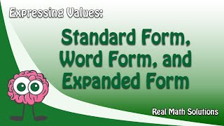 Expressing Values – Standard Form, Word Form and Expanded Form Net Worth