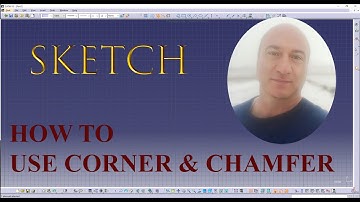 Lesson 7 - Getting to know Corner, Tangent arc & Chamfer