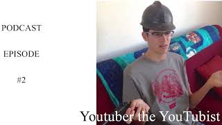 Podcast Episode 2: YouTuber Eli Laborde-Martin, The YouTubist.